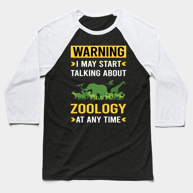Warning Zoology Zoologist Baseball T-Shirt by Bourguignon Aror